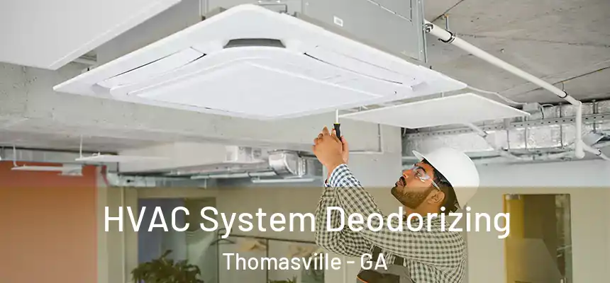  HVAC System Deodorizing Thomasville - GA
